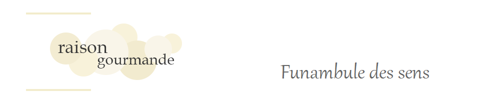 Raison Gourmande
